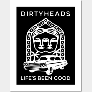 Dirty Heads Life's Been Good Posters and Art